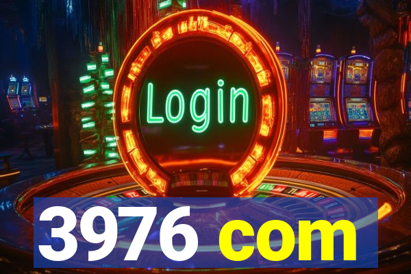 3976 com